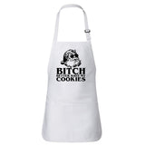Bitch Better Have My Cookies Apron