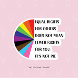 Equal Rights For Others Sticker