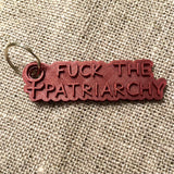 Fuck The Patriarchy Key Chain