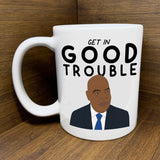 Get In Good Trouble Mug