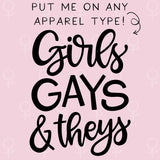 Girls, Gays, & Theys