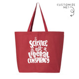 Science is Not Tote Bag