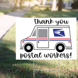 Thank You Postal Workers Yard Sign